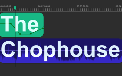 The Chophouse – Post Production Services